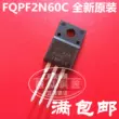 Transistor hiệu ứng trường 2N60 FQPF2N60C MOSFET N TO-220F hoàn toàn mới MOSFET