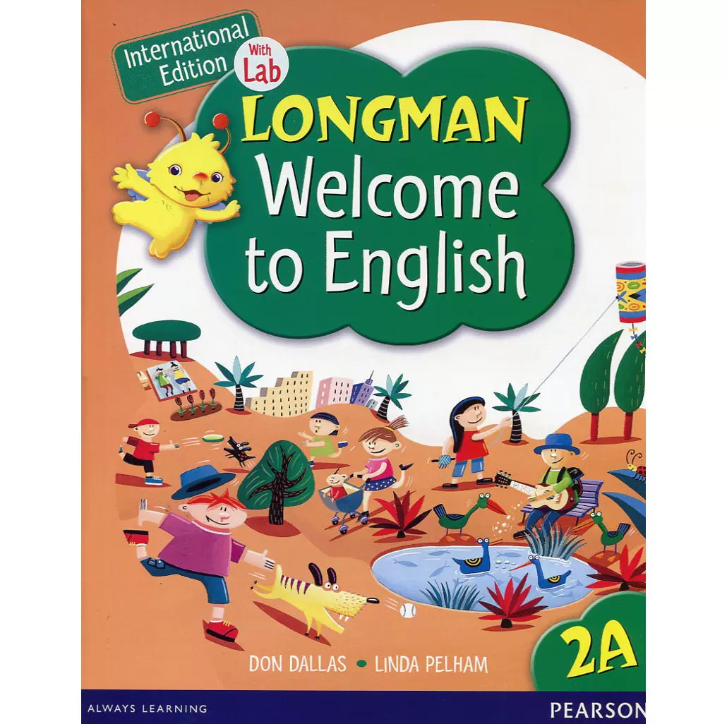 店舗良い Welcome 朗文英语教材Longman to 学生用书光盘另购 2A English 洋書