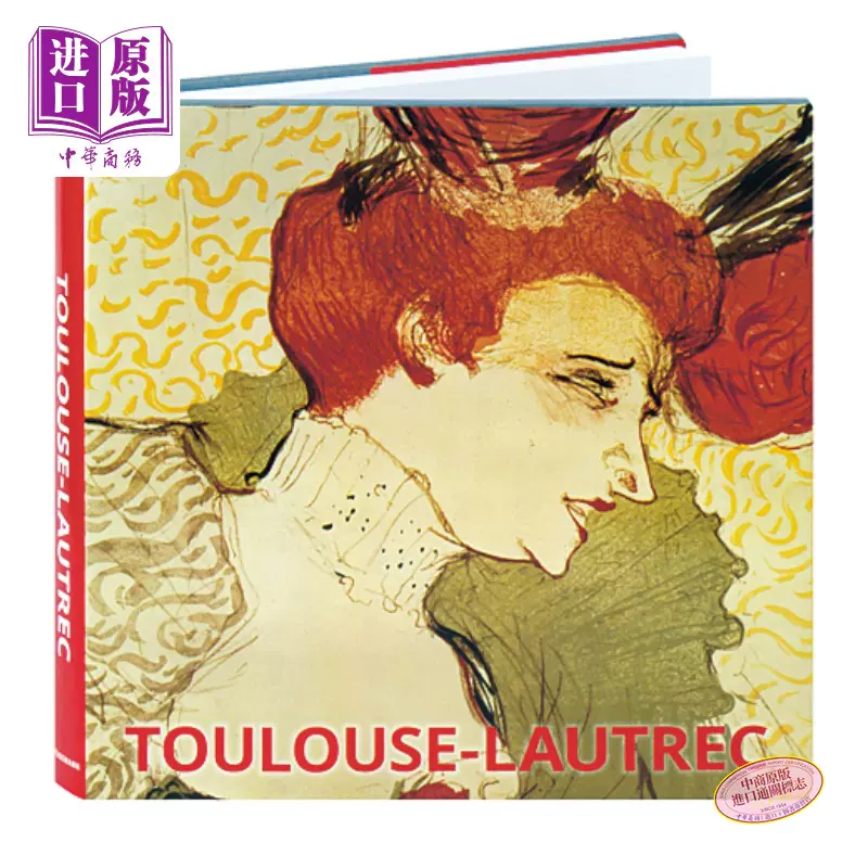 预售Toulouse-Lautrec 图卢兹洛特雷克进口艺术罗特列克红磨坊蒙马特尔