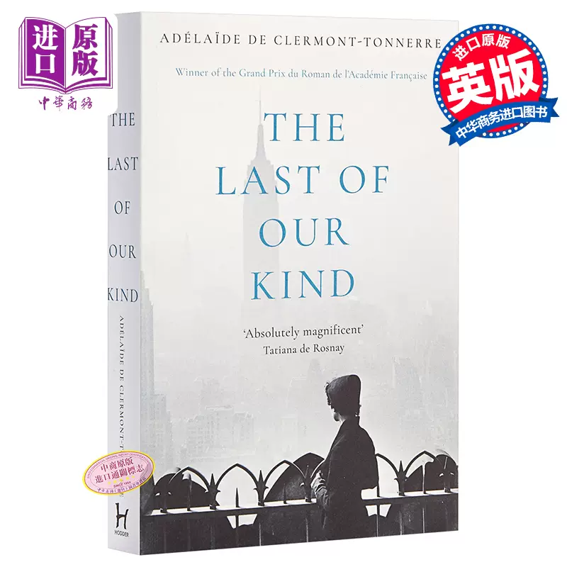 The Last Of Our Kind 英文原版我们当中后的人 16法兰西文学院