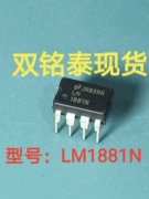 [Shuangmingtai] Nhà sản xuất nhập khẩu mạch tích hợp nội tuyến hai hàng LM1881N có chất lượng tốt trong kho
