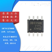 Chính hãng IRF7413ZTRPBF SOIC-8 N kênh 30V/13A SMD MOSFET ống hiệu ứng trường