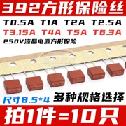 Cầu chì vuông 392 Cầu chì 250V thổi chậm T 1A 2A 3.15A 4A 5A 6.3A 8.5*4