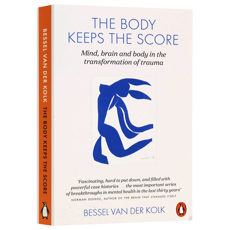 身体从未忘记英文原版The Body Keeps the Score 认知心理与大脑神经 