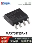 Chip mạch giám sát bộ vi xử lý điện áp MAX708TESA+T SOIC-8 +3V hoàn toàn mới chức năng ic 4052 chức năng ic 4017 IC chức năng