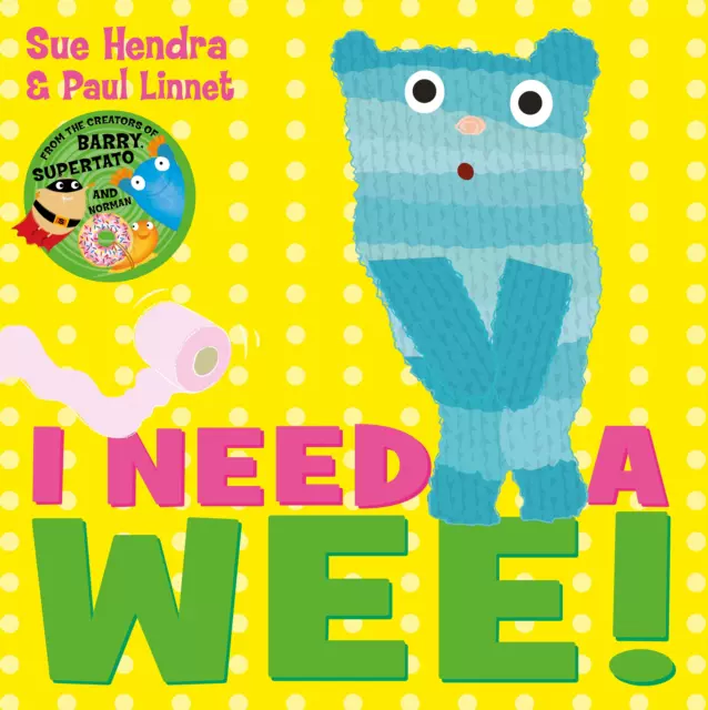 英文原版我要上厕所i Need A Wee 儿童绘本sue Hendra 系列绘本