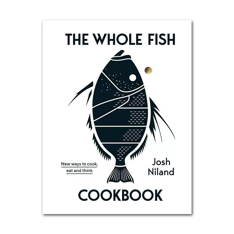 預售包郵英文原版the Whole Fish Cookbook 全魚食譜 烹飪 飲食和思考的新方法