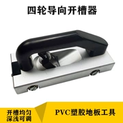 Dụng cụ tạo rãnh sàn nhựa PVC Dụng cụ tạo rãnh hướng dẫn bánh xe chuyển động Dụng cụ mở đường may bằng tay sàn PVC