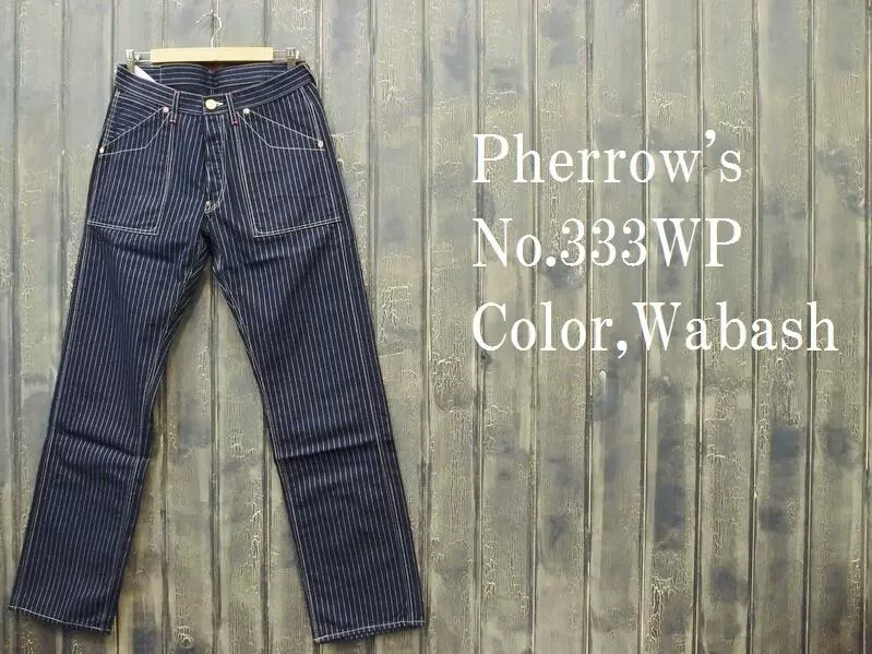 日本代購PHERROW'S 333WP WABASH WORK PANTS-Taobao