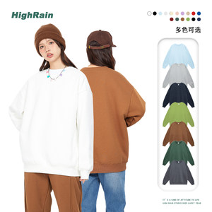 
HIGH RAIN American heavyweight round neck sweatshirt for men and women solid color simple style versatile couple loose long sleeves