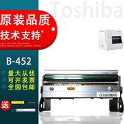 Thích hợp cho đầu in nhiệt B-452/462TS/452HS mới của Toshiba B-SX5T/SA4TM/852/BA410T/EX4T1/EX4T2/4T3/6T1 đầu in nhiệt chính hãng