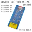 	lưỡi cưa xích Chloe CNC lưỡi KORLOY RCGT1003MO 0602MO 0803MO 1204MO-AK H01 	lưỡi cưa inox hợp kim	