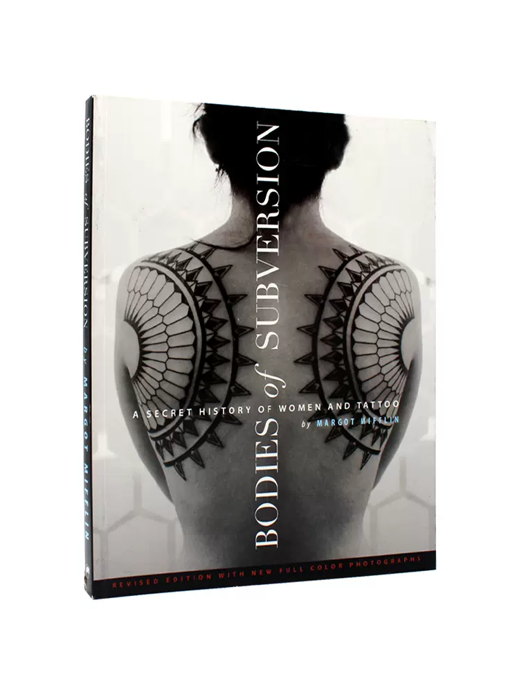 现货包邮女性纹身历史Bodies of Subversion: A Secret History of Women and Tattoo  纹身艺术设计图案展示英文原版-Taobao