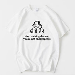 Summer Liberal Arts College Drama Major Refuses to Mock Shakespeare Student Short-Sleeved Round-Neck T-Shirt Cultural Shirt