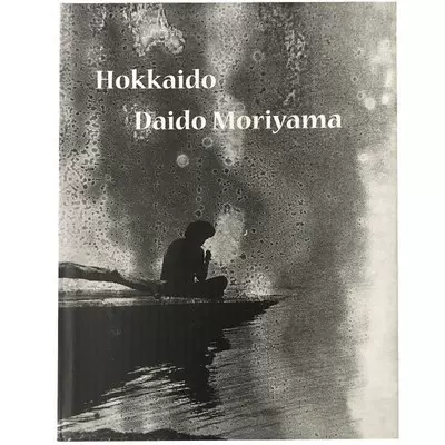 森山大道北海道大山村摄影集画册书Daido Moriyama: Hokkaido-Taobao