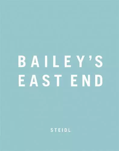 现货】Bailey's East End / David Bailey 大卫·贝利摄影集-Taobao