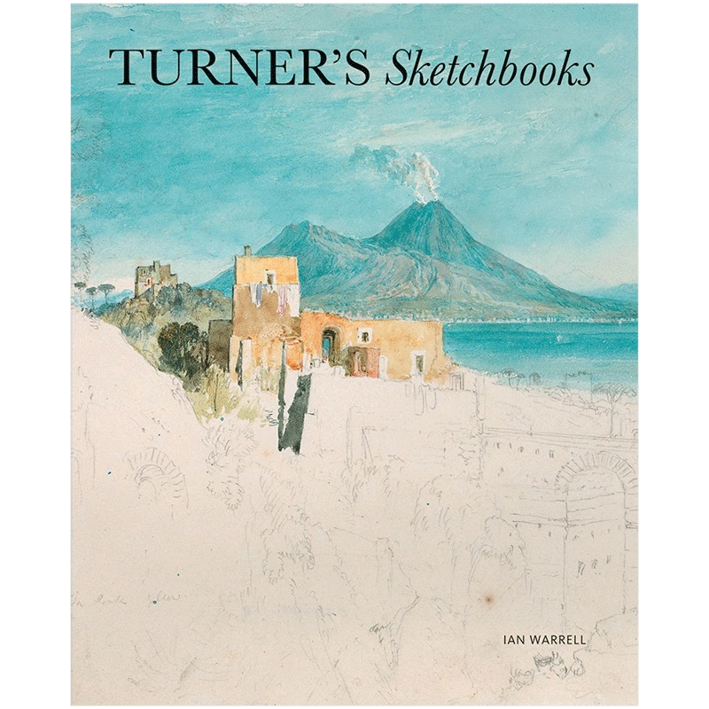 现货】透纳的速写Turner's Sketchbooks 英文原版素描本精装进口艺术 