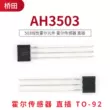 AH3503 503 tuyến tính phần tử Hall Plug-in cảm biến Hall TO-92 (5 cái) Cảm biến