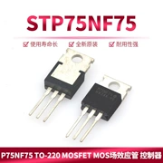 STP75NF75 P75NF75 TO-220 MOSFET ống hiệu ứng trường mos bộ điều khiển đầu máy điện