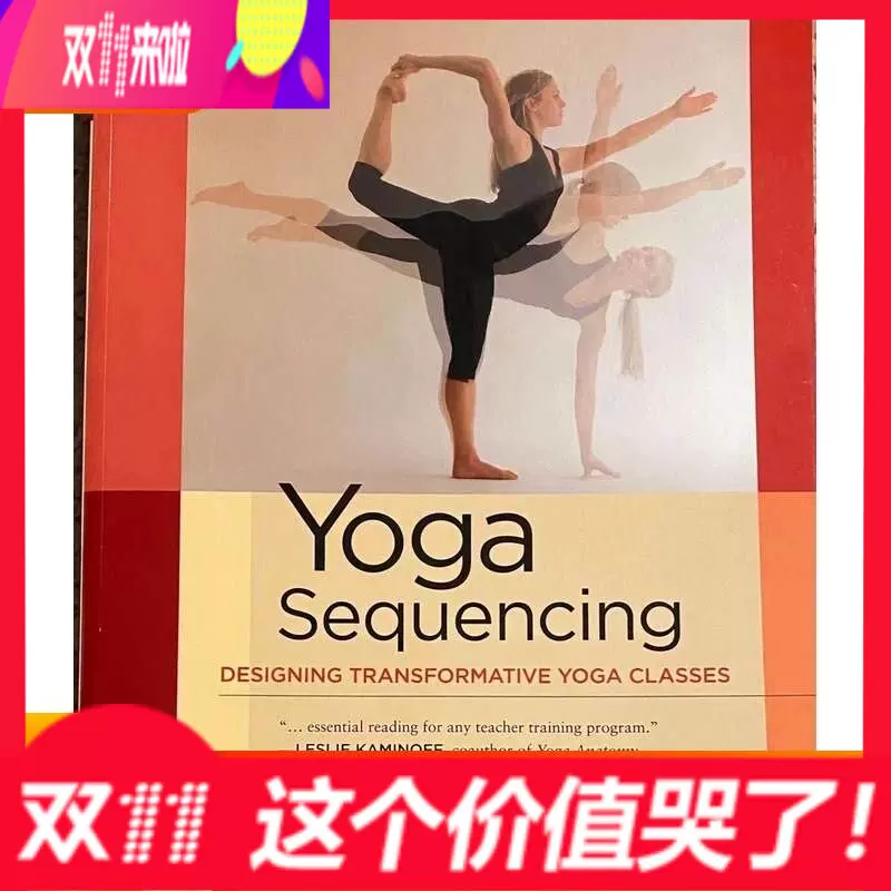 Yoga Sequencing: Designing Transformative Yoga Classes