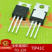 TIP41C TO-220 Bóng bán dẫn điện NPN chính hãng hoàn toàn mới TIP41 cắm trực tiếp