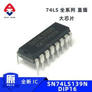 SN74LS139AN DIP-16 mạch tích hợp IC 2 dòng sang 4 dòng chip giải mã chip lớn hoàn toàn mới