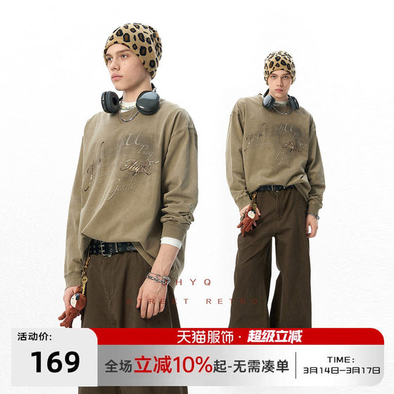 
JHYQ purifying eyeball spring sweatshirt men's American washed and distressed 320g loose letter print long-sleeved T-shirt for women