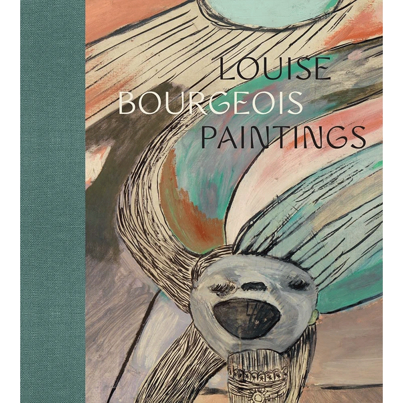 预售】【翰德原版】Louise Bourgeois: Paintings，路易丝·布尔乔亚