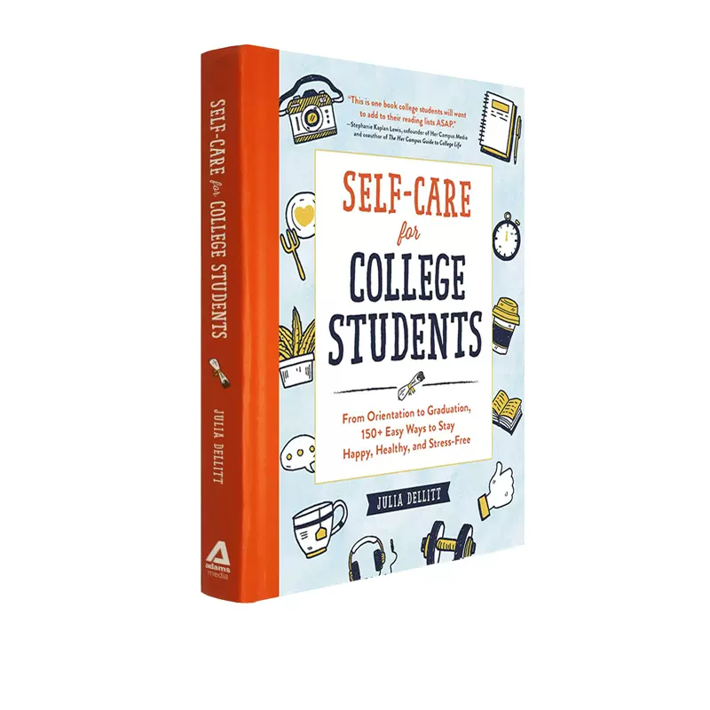 英文原版self Care For College Students 150个保持快乐的简单方法成长励志书校园大学生活指南
