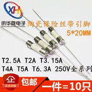 Cầu chì gốm có chân 5*20MM T2A T2.5A T3.15A T4A T5A-T15A 250V