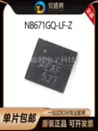 Hàng Chính Hãng NB671GQ-LF-Z Gói QFN-16 Mạch Tích Hợp IC Buck Chip Chuyển Đổi IC nguồn - IC chức năng