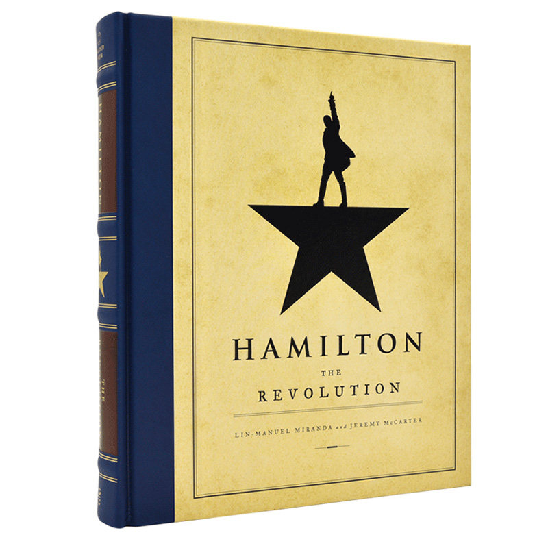 Hamilton: The Revolution Behind the Scenes Lin-Manuel Miranda