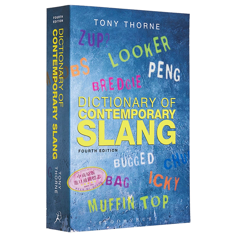 Bloomsbury Tony Thorne Dictionary of Contemporary Slang 当代俚语