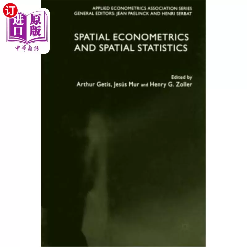 海外直订Spatial Econometrics and Spatial Statistics “空间计量经济