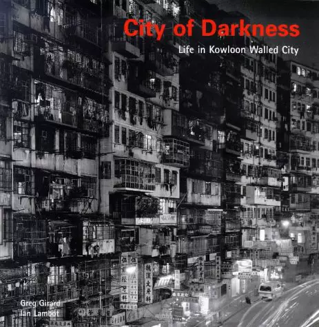 City of Darkness - Life in Kowloon Walled City 九龍城寨-Taobao