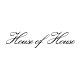 HOUSE OF HOUSE