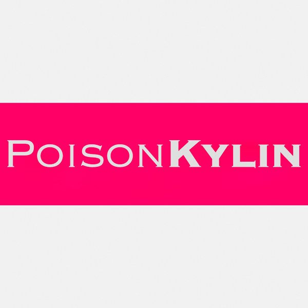 POISON KYLIN  毒麒麟