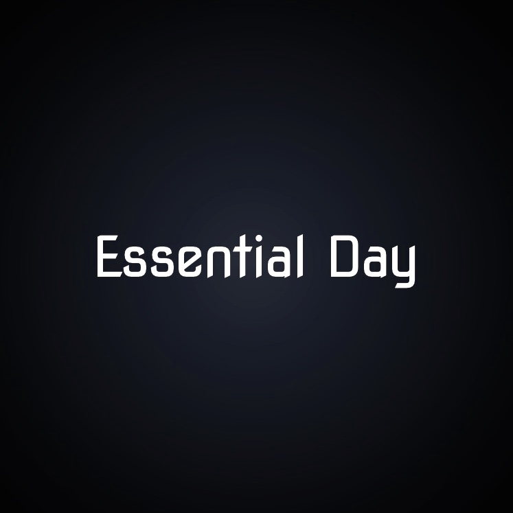 Essential Day