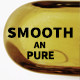 SMOOTH AN PURE舒展