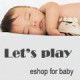 lets play育婴用品精品店
