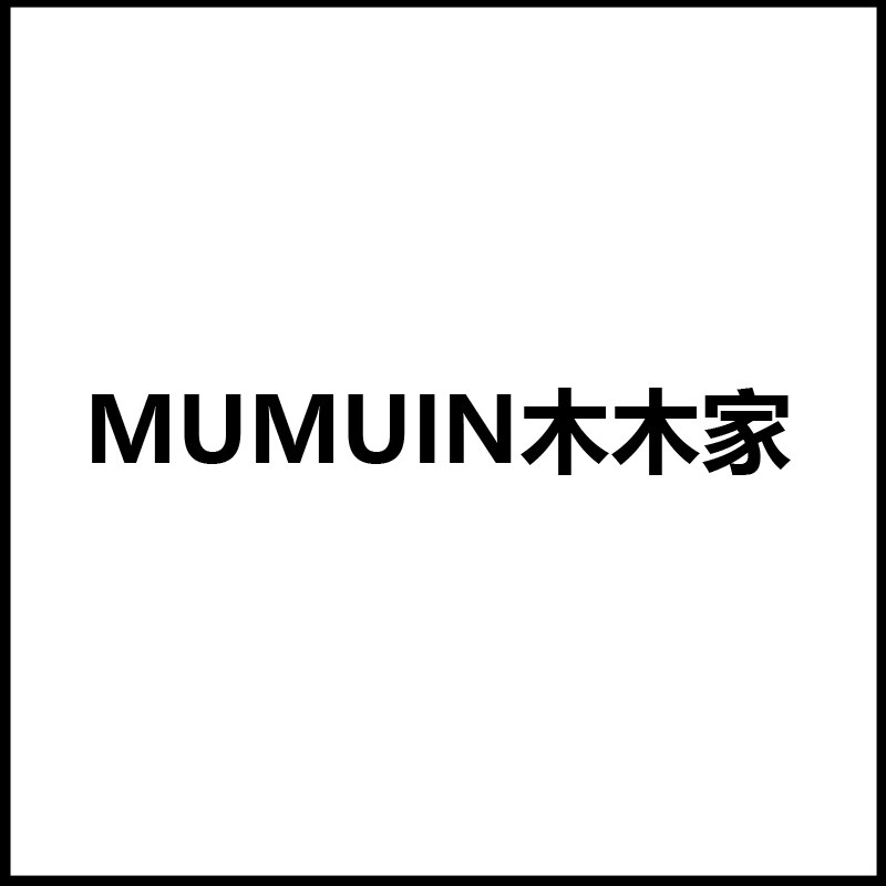 MUMUIN木木家